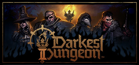 暗黑地牢2/Darkest Dungeon 2（V1.00.50313-天怒-忏悔录-无尽天崩）